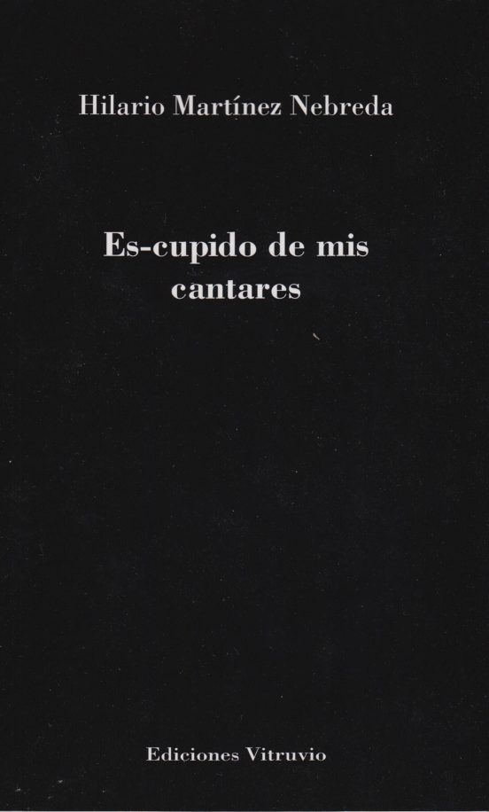 Es-cupido De Mis Cantares