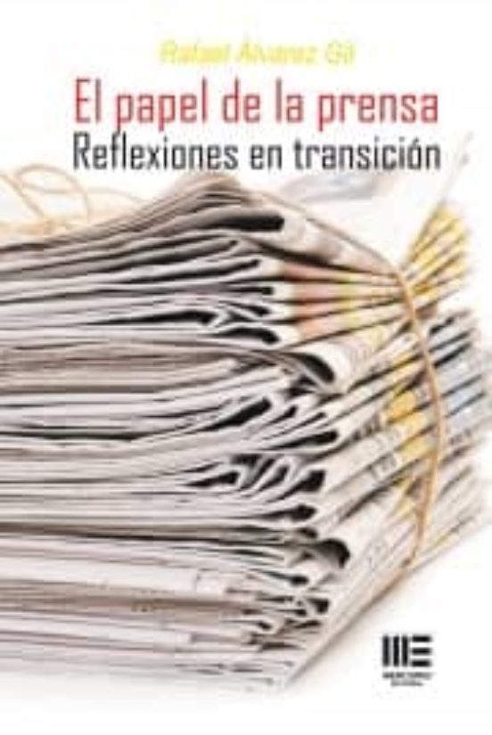 El Papel De La Prensa