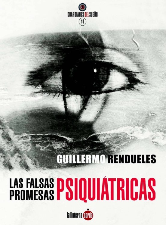 Las Falsas Promesas Psiquiátricas