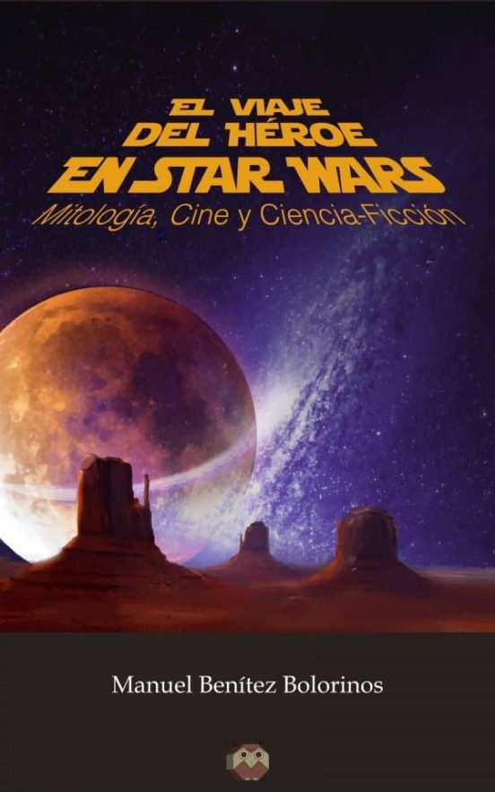 El Viaje Del Héroe En Star Wars