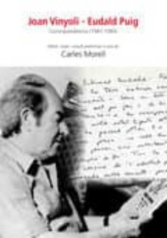 Joan Vinyoli - Eudald Puig: Correspondencia