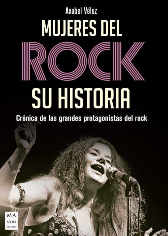 Mujeres Del Rock. Su Historia