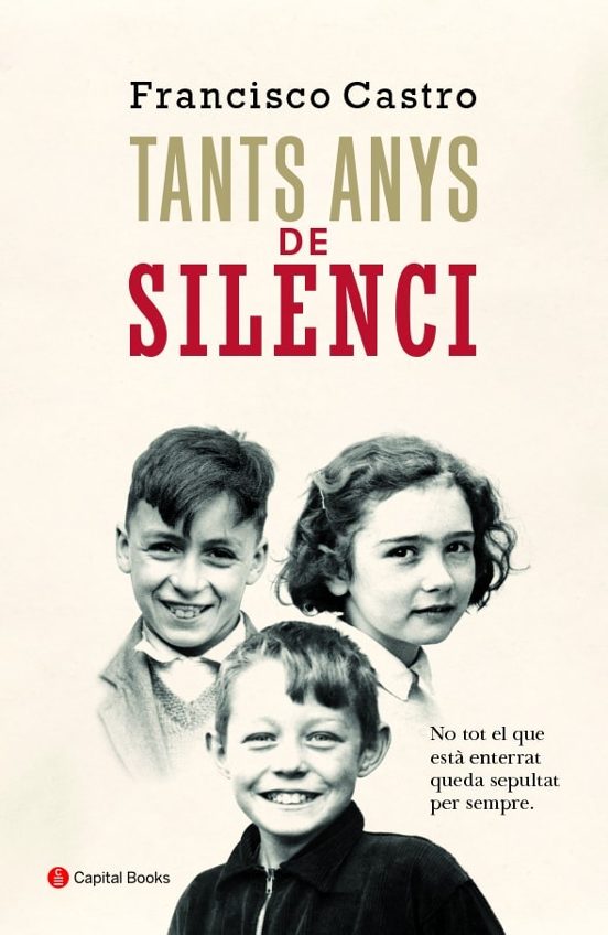 Tants Anys De Silenci