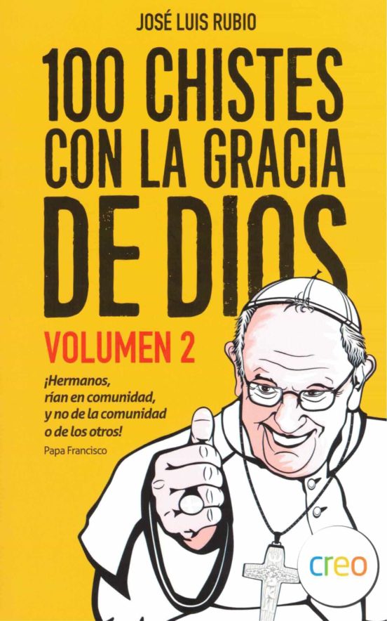 100 Chistes Con La Gracia De Dios Vol.2