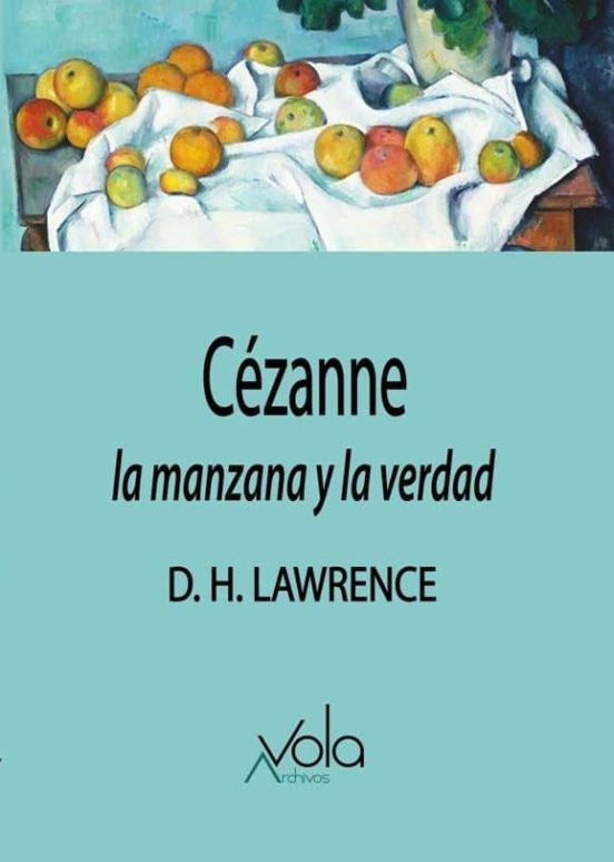 Cezanne: La Manzana Y La Verdad