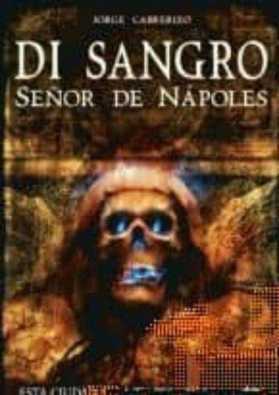 Di Sangro Señor De Napoles