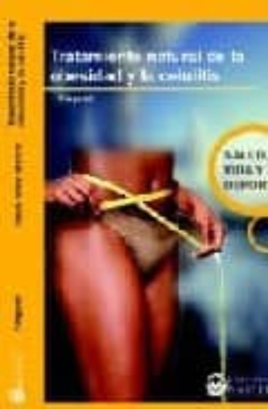 Tratamiento Natural De La Obesidad Y La Celulitis