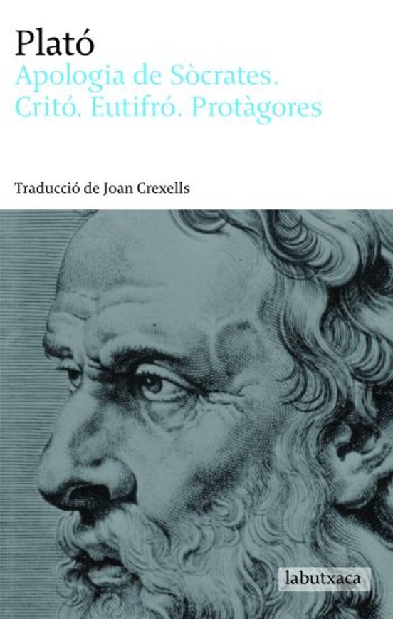 Apologia de Socrates Crito Eutifro i Protagores
