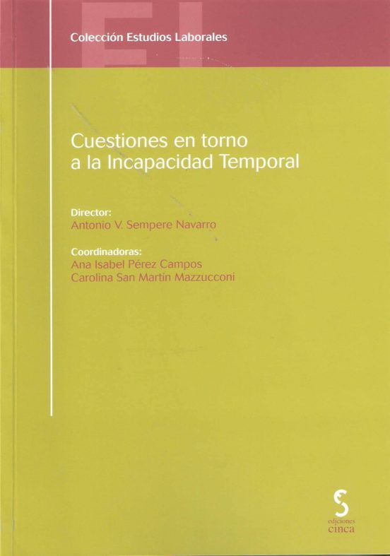 Cuestioners En Torno A La Incapacidad Temporal