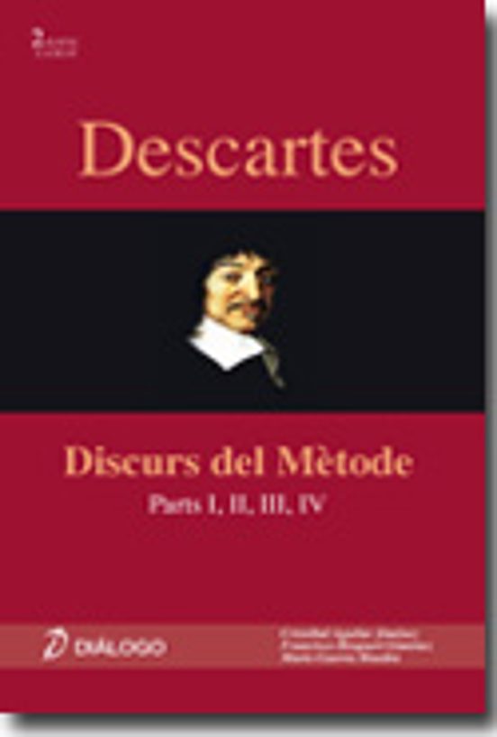 Descartes: Discurs Del Metode