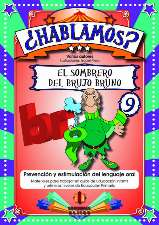 Hablamos 09 El Sombrero Del Brujo Bruno