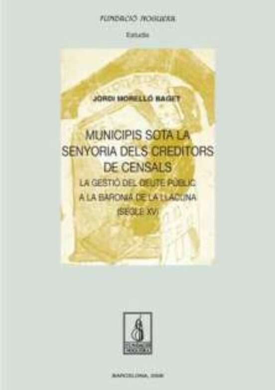 Municipis Sota La Senyoria Dels Creditors De Censals