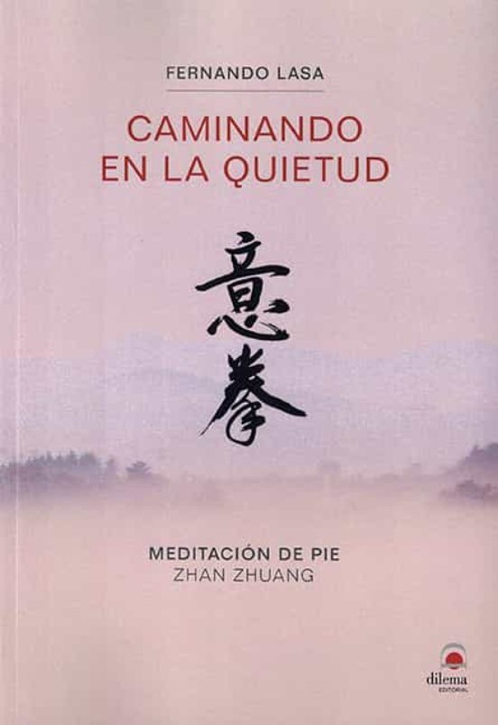 Caminando En La Quietud