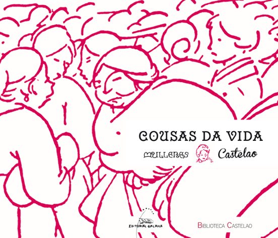 Cousas Da Vida. Mulleres
