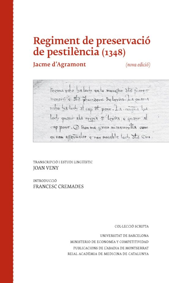 Regiment De Preservació De Pestiléncia 1348. Jacme Dagramont