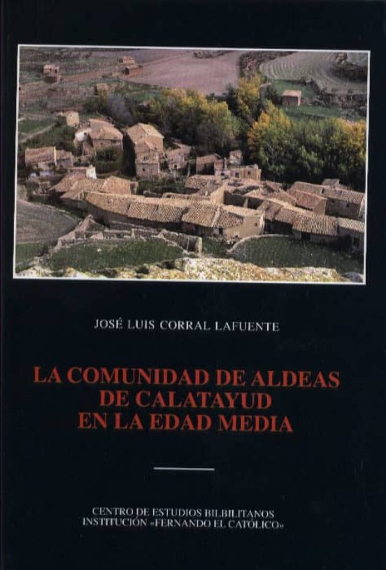 La Comunidad De Aldeas De Calatayud En La Edad Media
