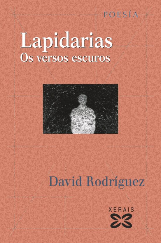 Lapidarias. Os Versos Escuros