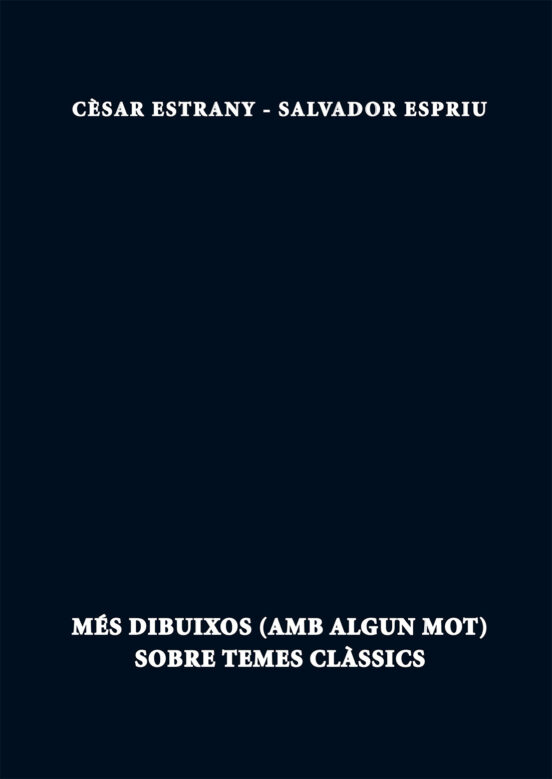 Més Dibuixos Sobre Temes Clàssics