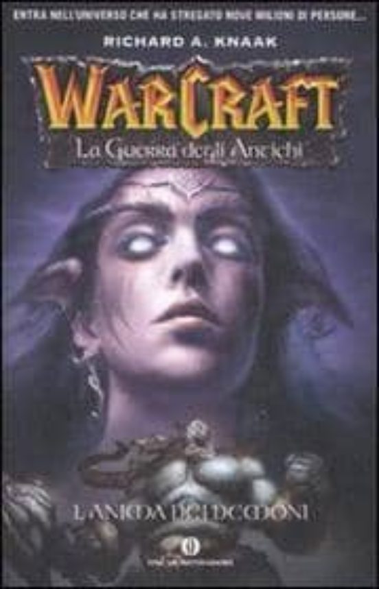 L Anima Dei Demoni. La Guerra Degli Antichi. Warcraft. Vol. 2