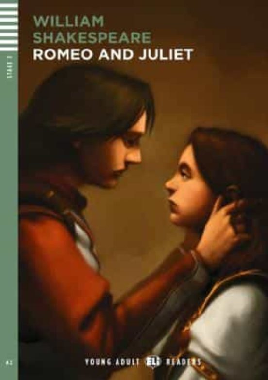 Romeo And Juliet . Young Adult Eli Reader Stage 2- A2