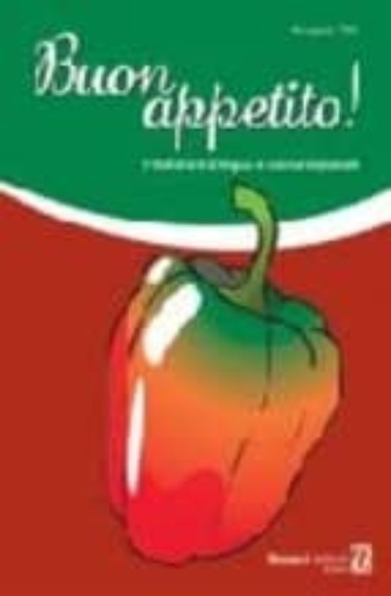 Buon Appetito¡ Tra Lingua Italiana E Cucina Regionale: Livello In Term