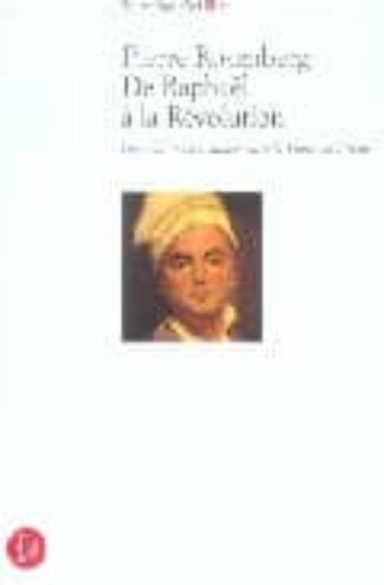 De Raphael A La Revolution: Les Relations Artistiques Entre La Fr Ance