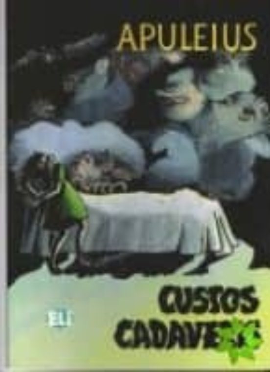 Apuleius - Custos Cadaveris