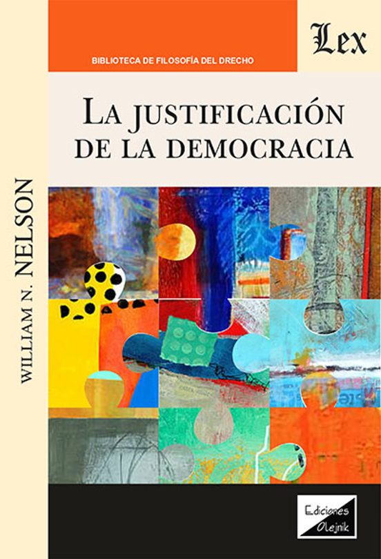 La Justificacion De La Democracia