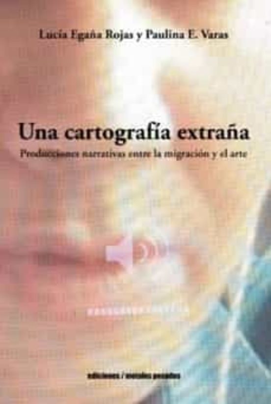 Una Cartografia Extraña