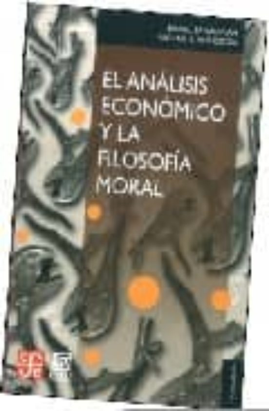 El Analisis Economico y la Filosofia Moral