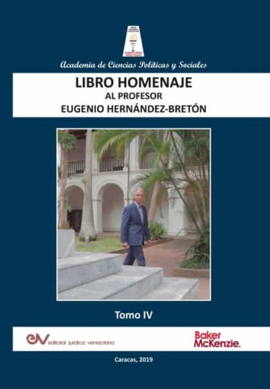 Libro Homenaje Al Profesor Eugenio Hernández-bretón Tomo Iv/iv