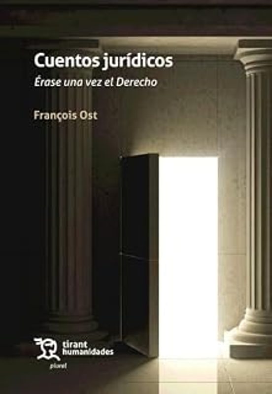 Cuentos jurídicos. Érase una vez el Derecho