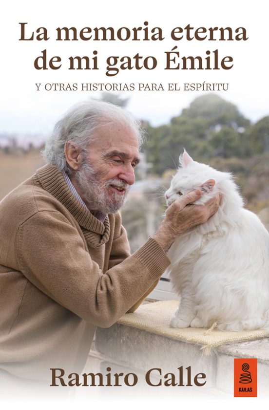 La Memoria Eterna De Mi Gato Émile Y Otras Historias Para El Espí Ritu
