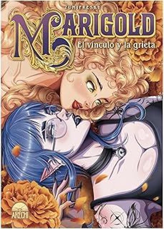 Marigold El Vinculo Y La Grieta