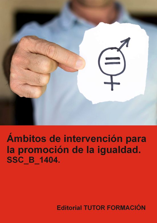 Ámbitos de intervención para la promoción de igualdad. SSC_B_1404