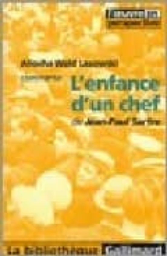 L Enfance D Un Chef De Jean-paul Sartre