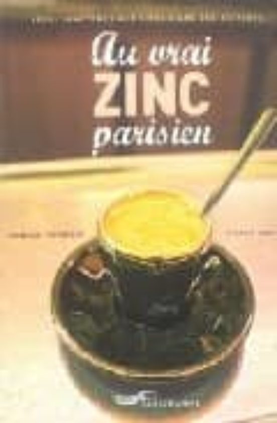 Au Vrai Zinc Parisien