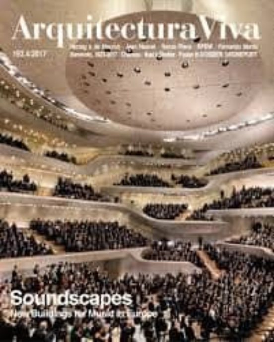 Arquitectura Viva Nº 193: Espacios Sonoros