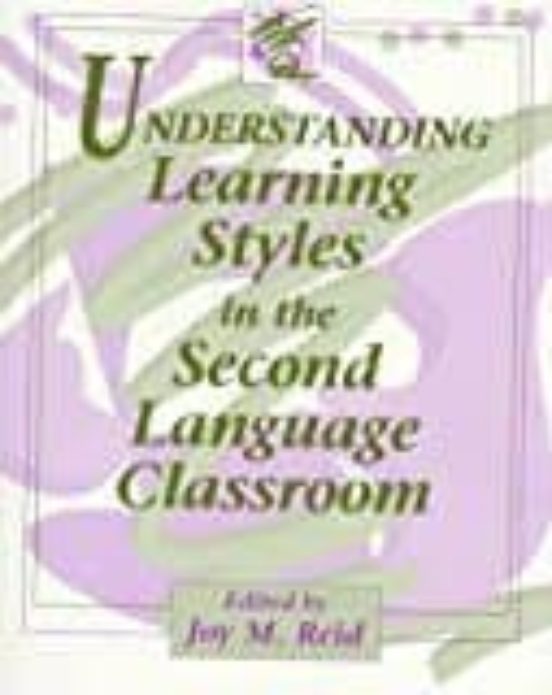 Understanding Learning Styles In The Second Language Classroom