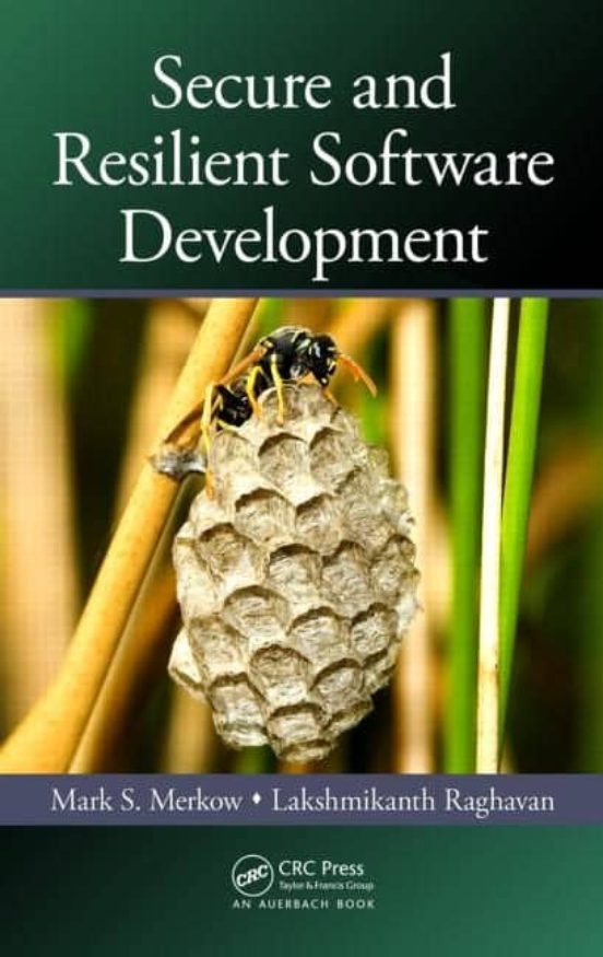 Secure And Resilient Software Development