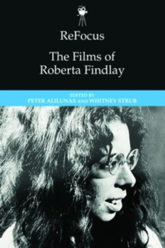 Refocus: The Films Of Roberta Findlay