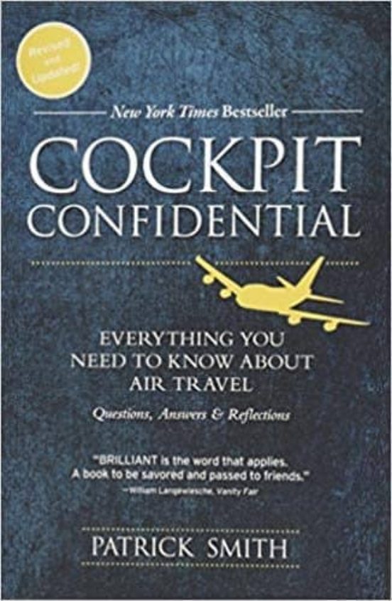 Cockpit Confidential: Everything You Need To Know About Air Travel: Qu