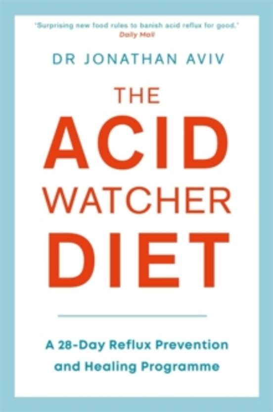 The Acid Watcher Diet