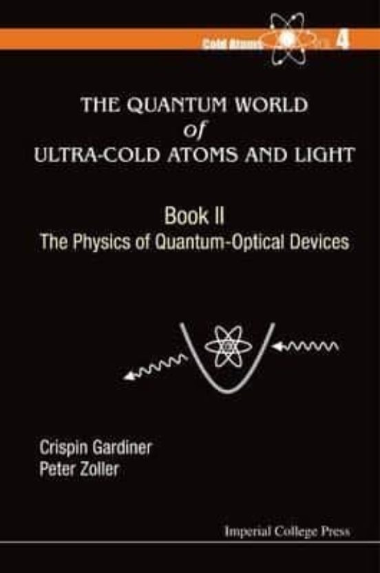 The Quantum World Of Ultra-cold Atoms And Light: Book 2: The Physics O