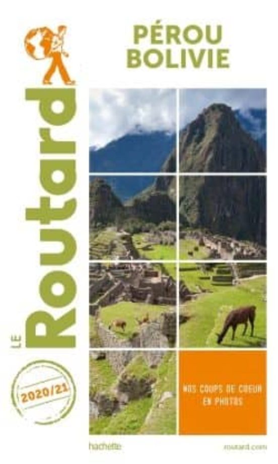Guide Du Routard Pérou Bolivie 2020/21