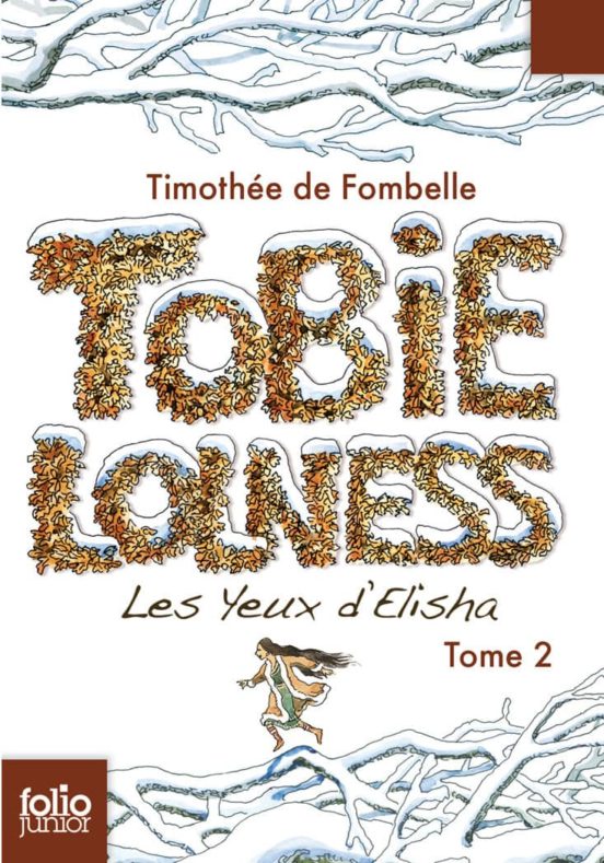 Tobie Lolness : Les Yeux D Elisha