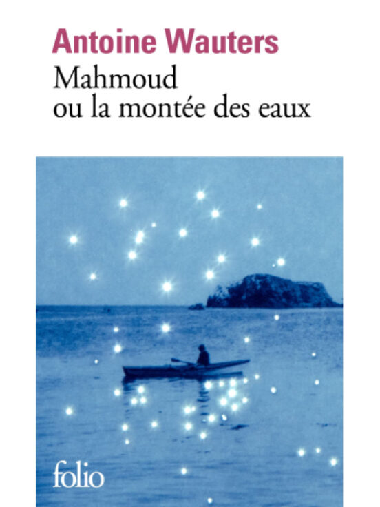 Mahmoud Ou La Montée Des Eaux