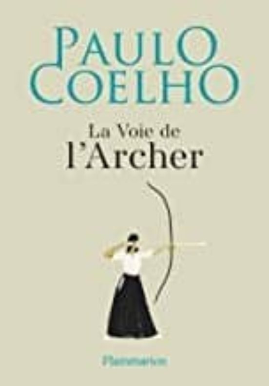La Voie Del Archer