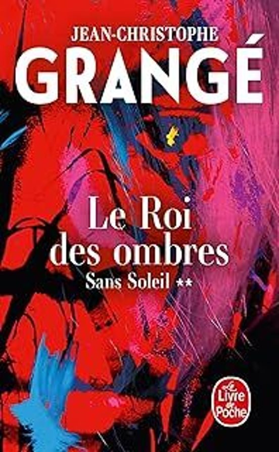 Sans Soleil. Vol. 2. Le roi des ombres