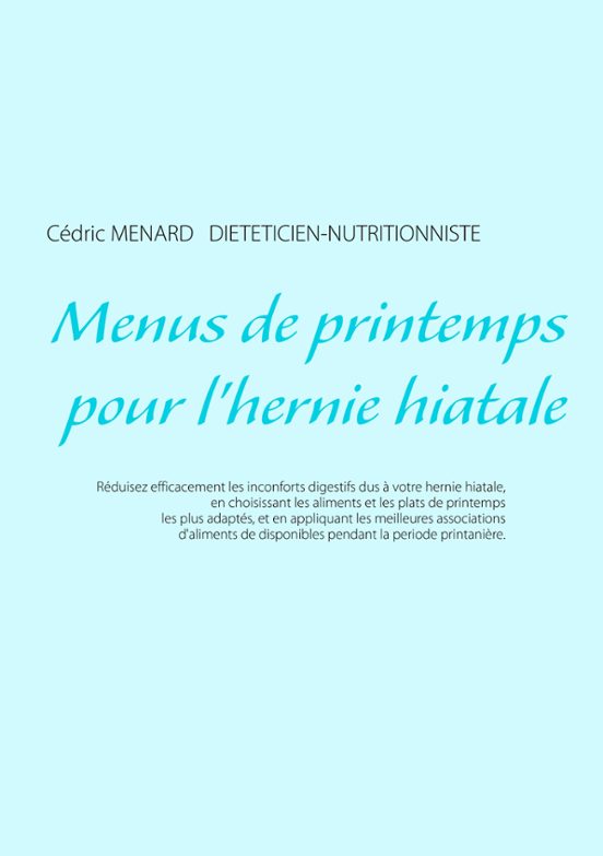Menus De Printemps Pour L'hernie Hiatale
